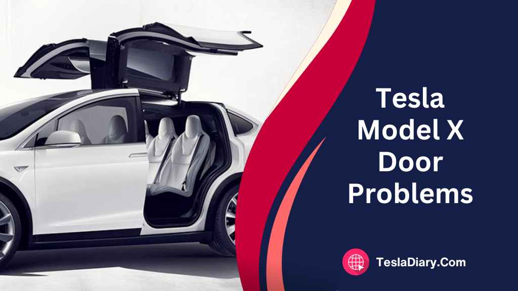 Tesla Model X Door Problems