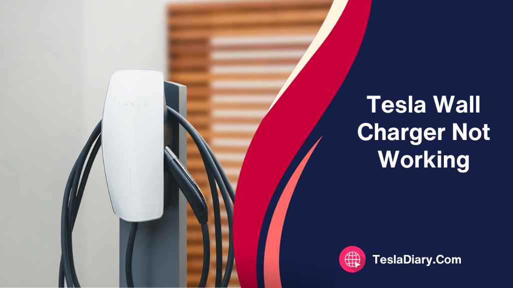 tesla wall charger not working