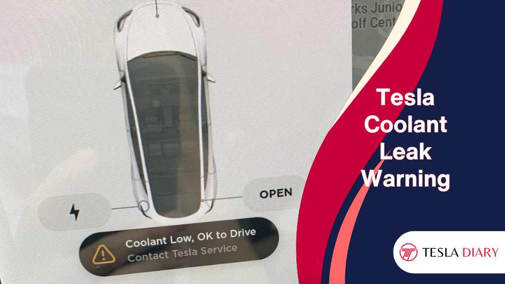Tesla Coolant Leak Warning